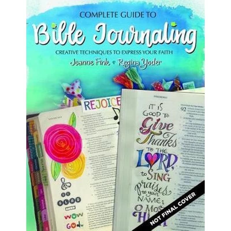 Complete Guide to Bible Journaling