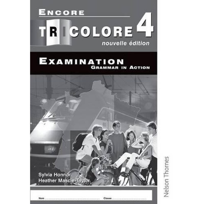 Encore Tricolore Nouvelle 4 Grammar in Action Pack (x8)