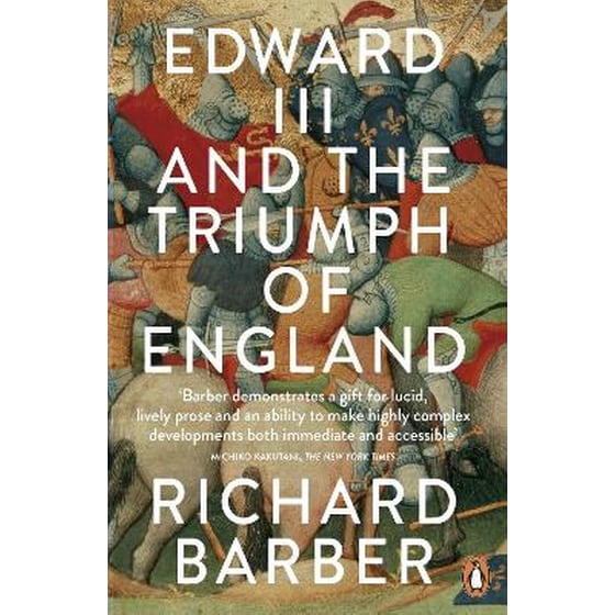 Edward III and the Triumph of England image 0
