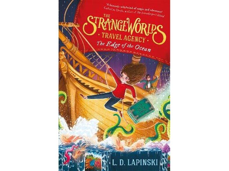 The Strangeworlds Travel Agency: The Edge of the Ocean