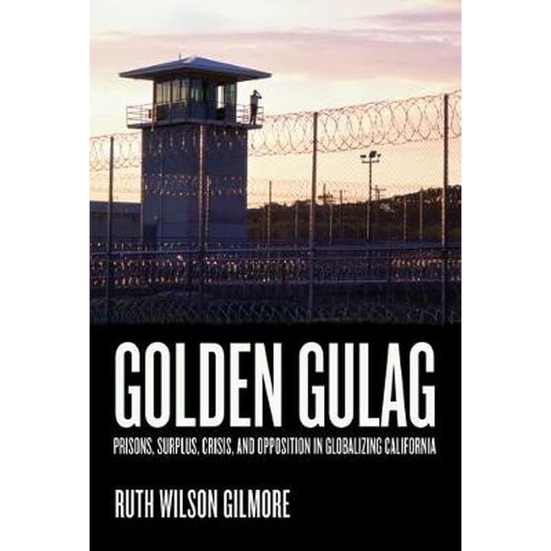 Golden Gulag