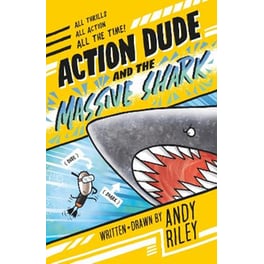 Action Dude and the Massive Shark