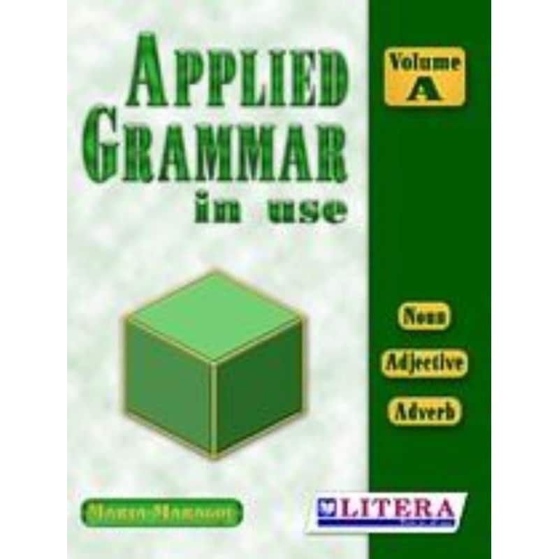 Applied Grammar In Use, Vol. A