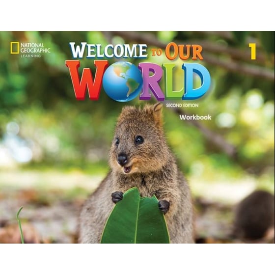 Welcome To Our World 1 WorkBook (British Edition) image 0