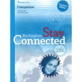 Stay Connected B2 Companion Teacher's Edition