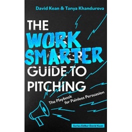 The Work Smarter Guide to Pitching