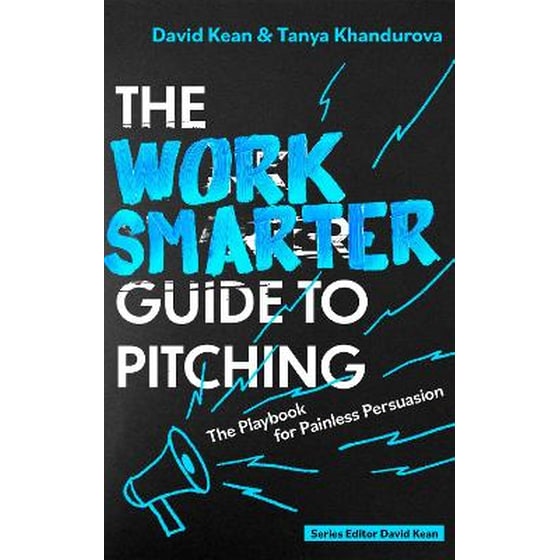 The Work Smarter Guide to Pitching image 0