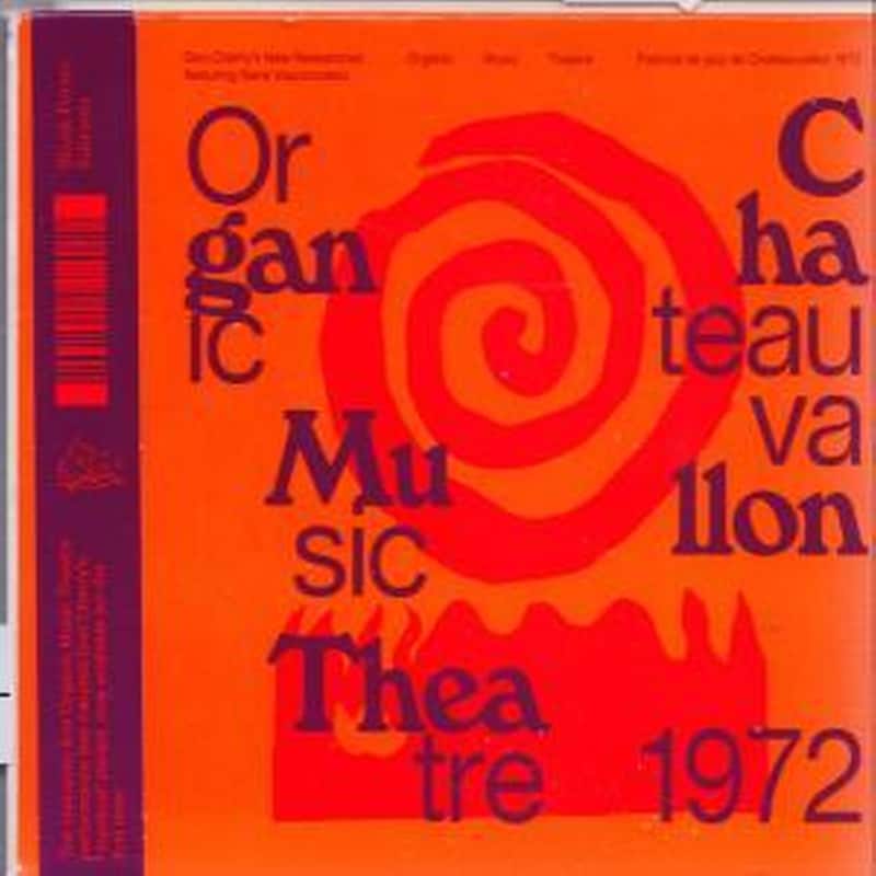 Organic Music Theatre: Festival De Jazz De Chateau