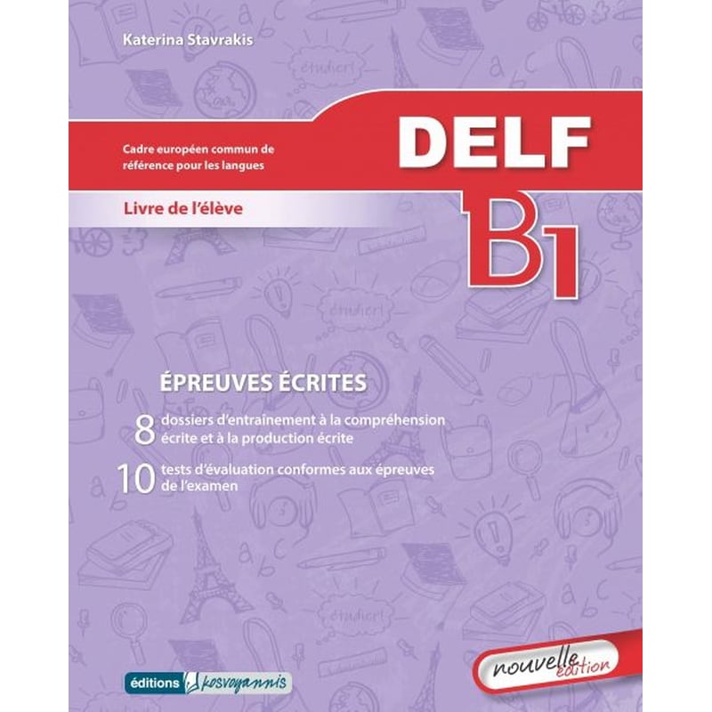 Delf B1 Ecrit Methode N/E