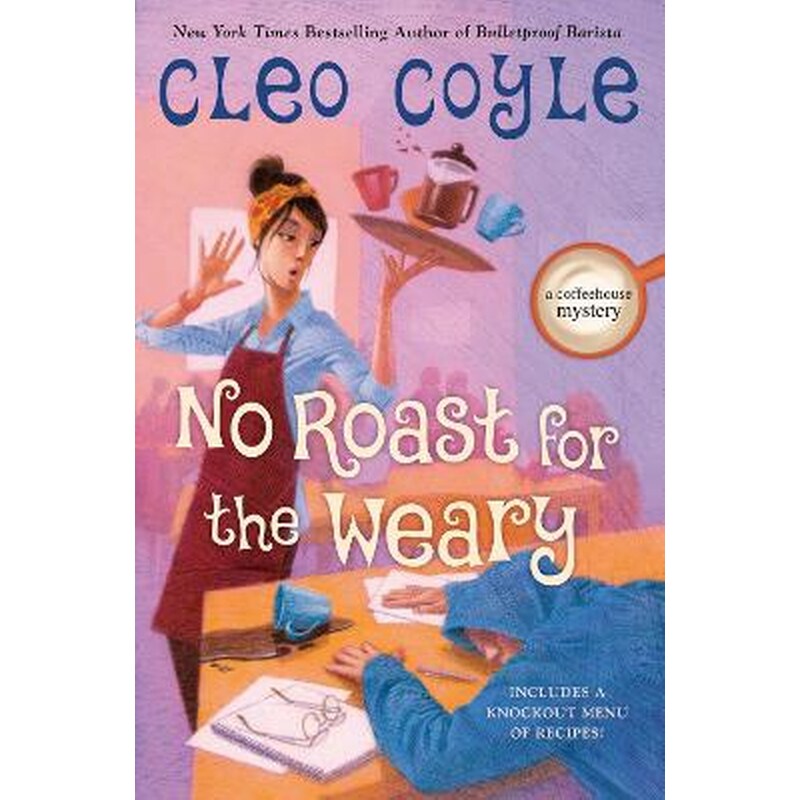No Roast for the Weary