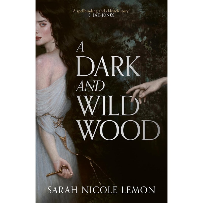 A Dark and Wild Wood