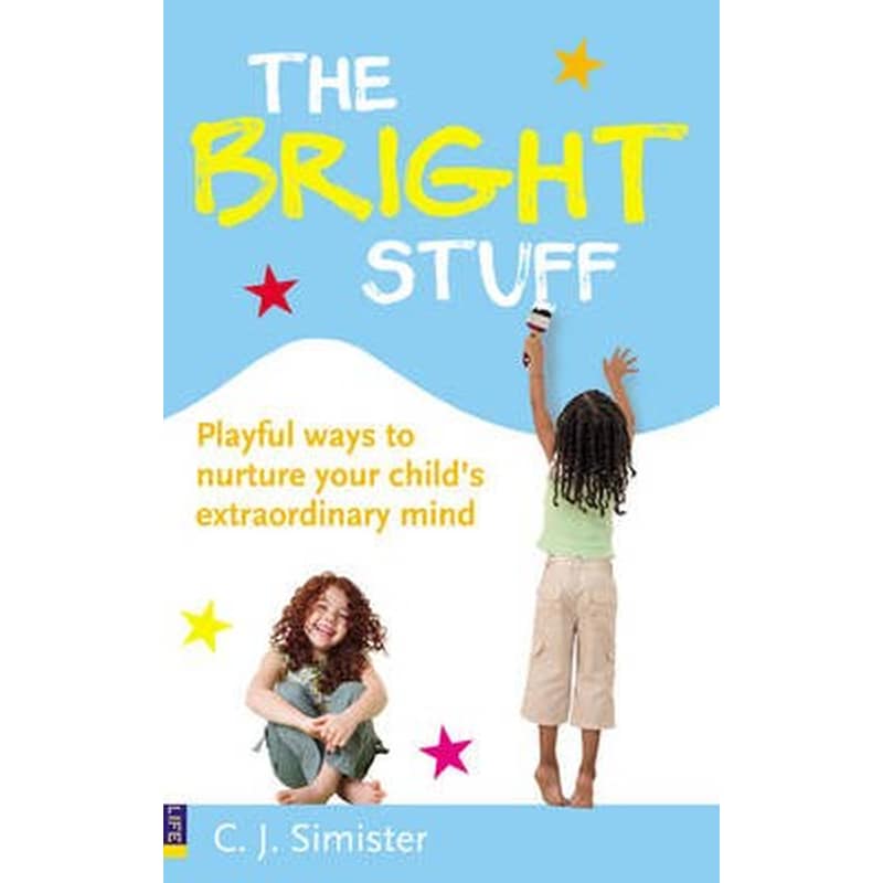 Bright Stuff, The