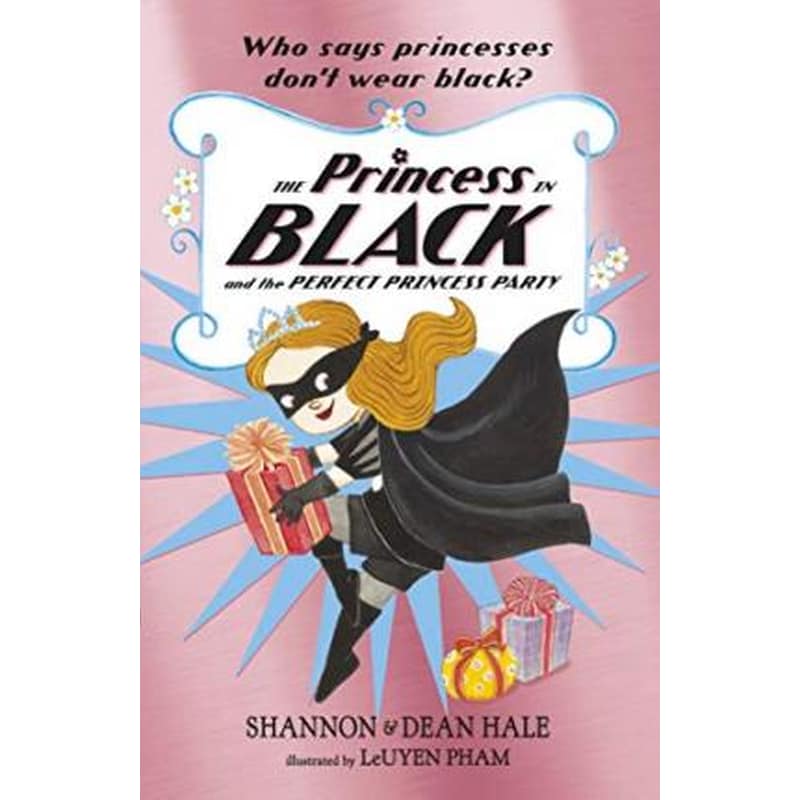 The Princess in Black and the Perfect Princess Party