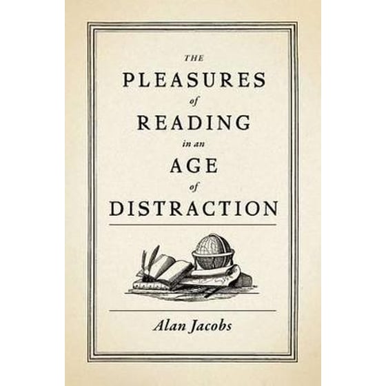 Pleasures of Reading in an Age of Distraction image 0
