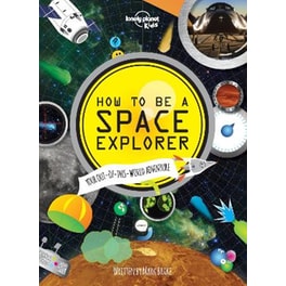 How to be a Space Explorer