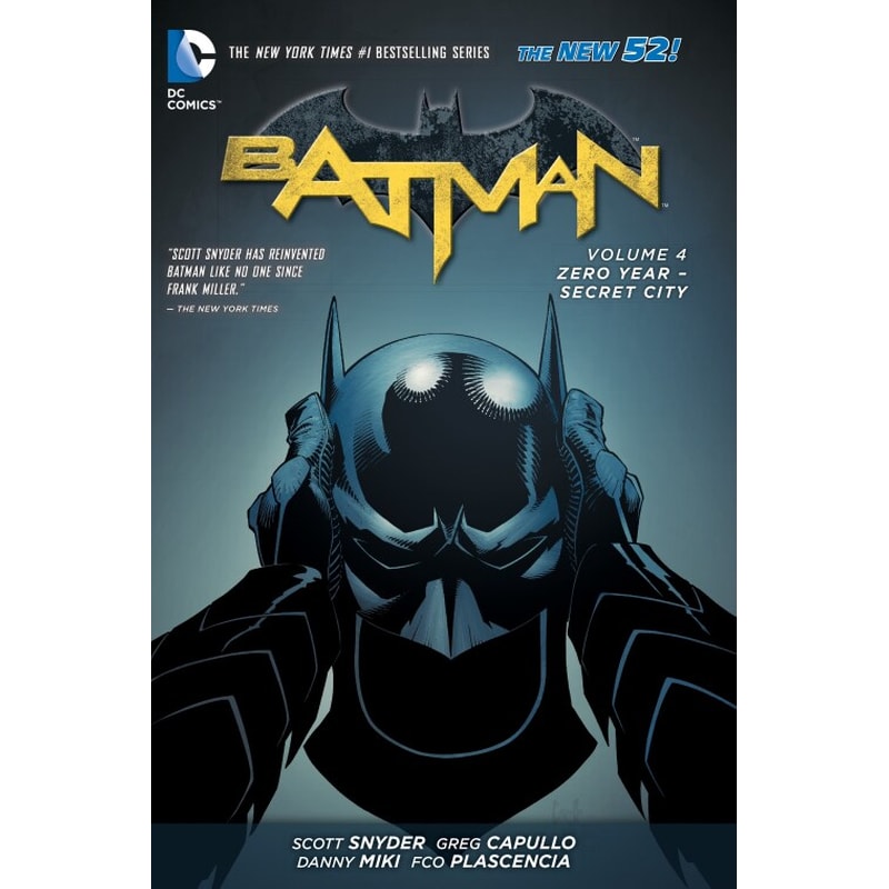 Batman- Volume 4- Zero Year - Secret City