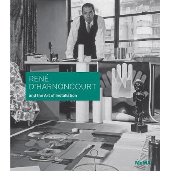 Rene d'Harnoncourt and the Art of Installation image 0