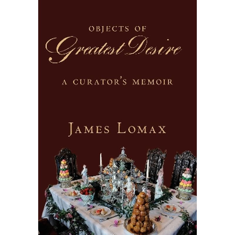 Objects of Greatest Desire