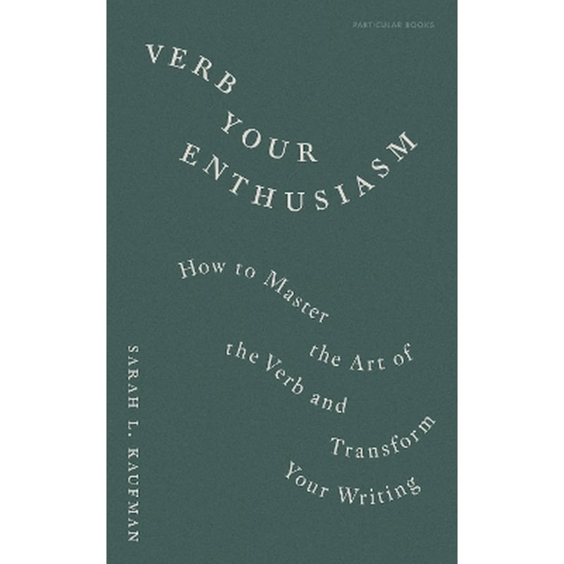 Verb Your Enthusiasm