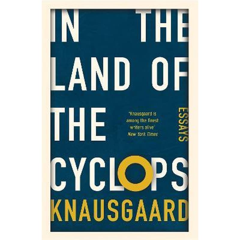 In the Land of the Cyclops : Essays