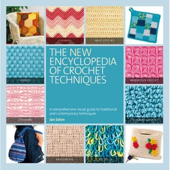 The New Encyclopedia of Crochet Techniques image 0
