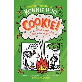 Cookie! (Book 2): Cookie and the Most Annoying Girl in the World