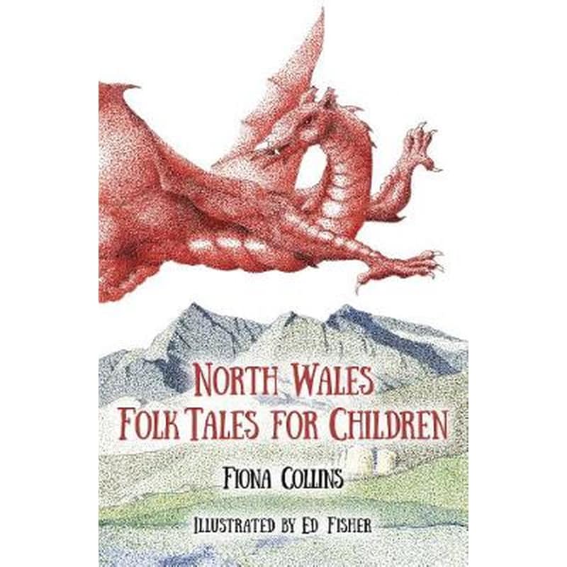 North Wales Folk Tales for Children