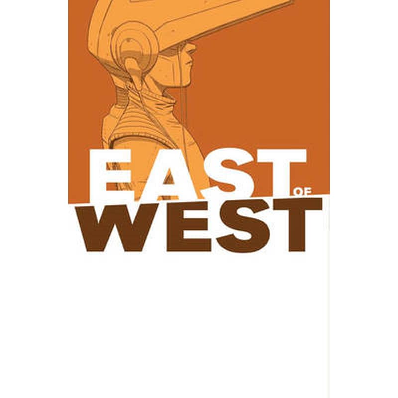 East of West Volume 6
