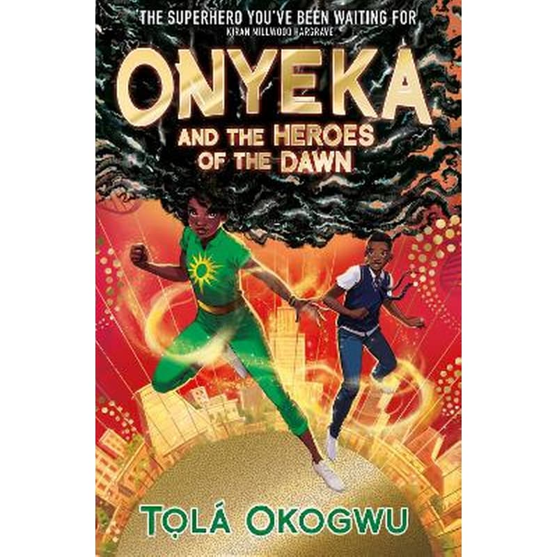 Onyeka and the Heroes of the Dawn