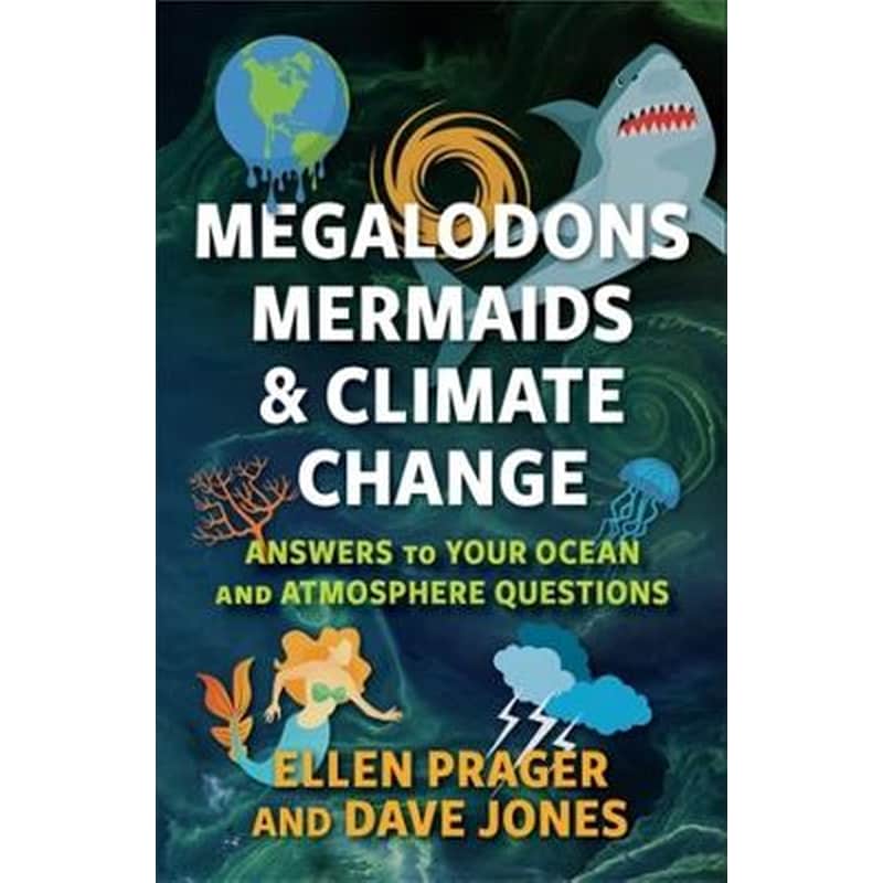 Megalodons, Mermaids, and Climate Change