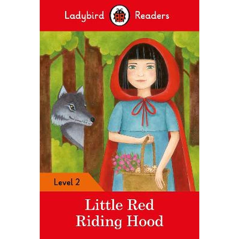 Ladybird Readers Level 2 - Little Red Riding Hood (ELT Graded Reader)