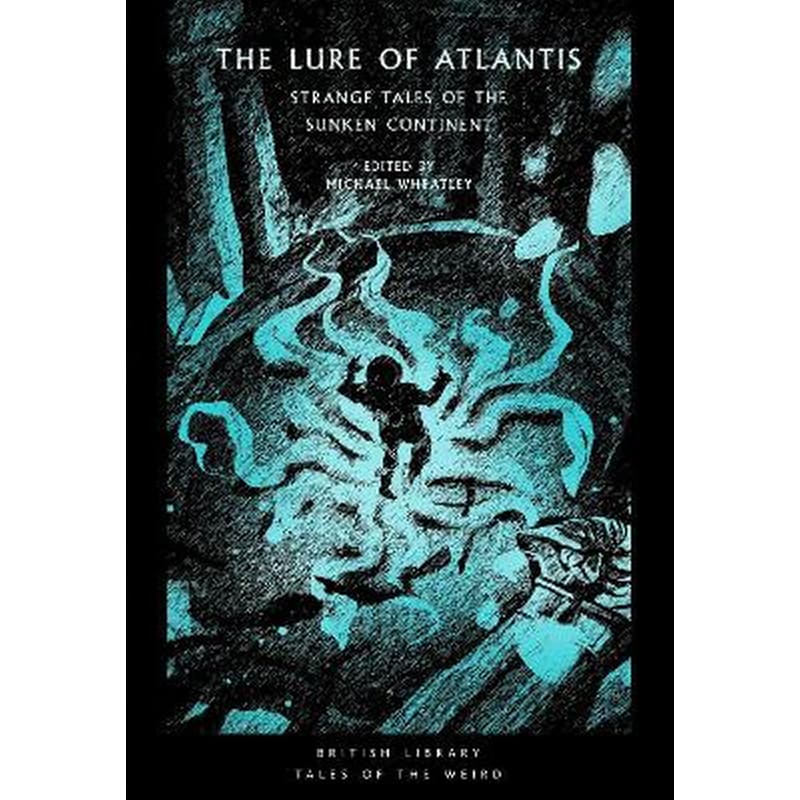 The Lure of Atlantis