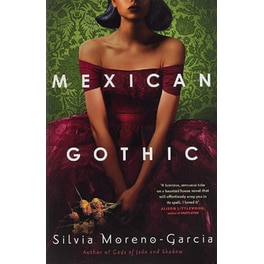 Mexican Gothic