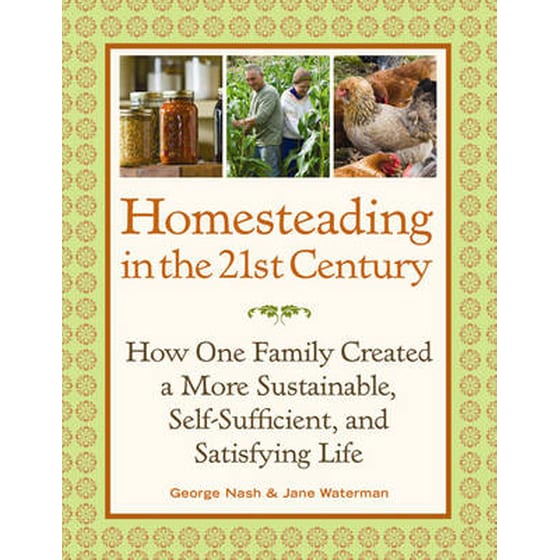 Homesteading in the 21st Century image 0