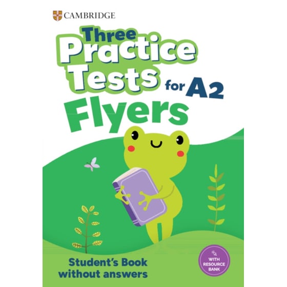 Three Practice Tests for A2 Flyers - Student's Book Without Answers image 0