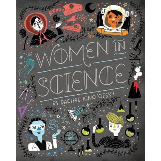 Women in Science : Fearless Pioneers Who Changed the World image 0