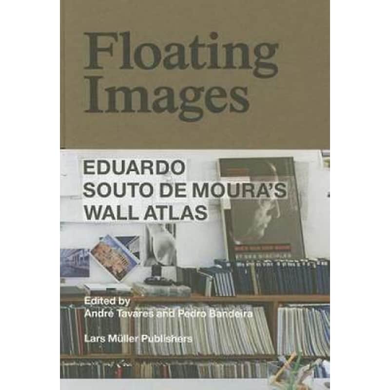 Floating Images- Eduardo Souto De Mouras Wall Atlas