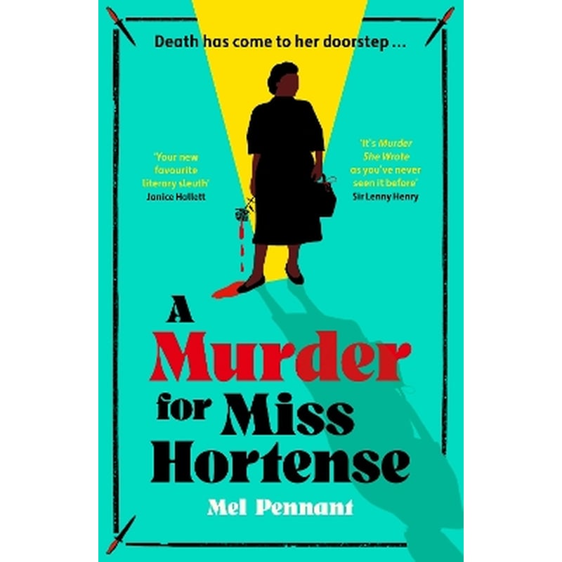 A Murder for Miss Hortense