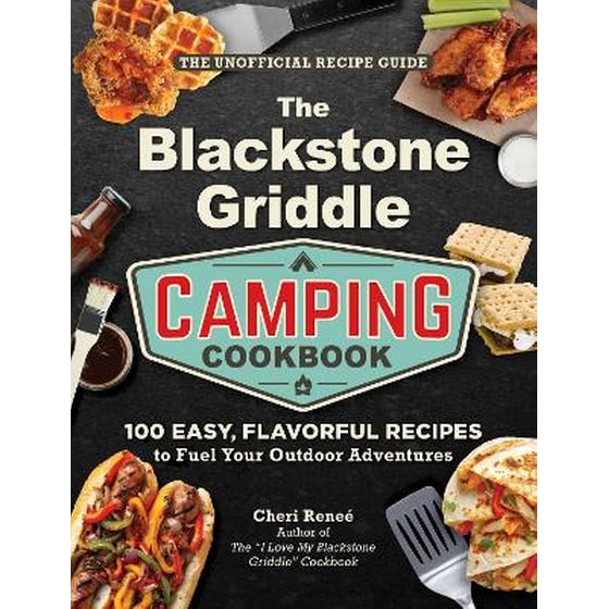The Blackstone Griddle Camping Cookbook image 0