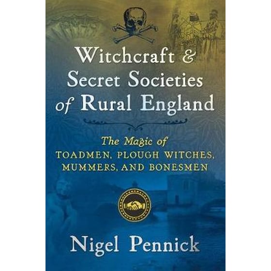 Witchcraft and Secret Societies of Rural England image 0