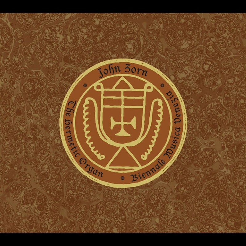 The Hermetic Organ Volume 13 - Biennale Musica Venezia