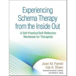 Experiencing Schema Therapy from the Inside Out
