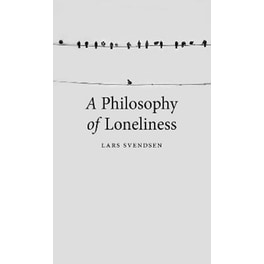 Philosophy of Loneliness