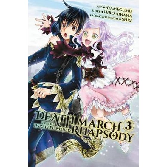 Death March to the Parallel World Rhapsody, Vol. 3 (manga) image 0
