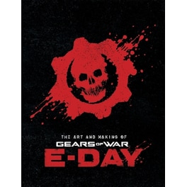 The Art and Making of Gears of War: E-Day