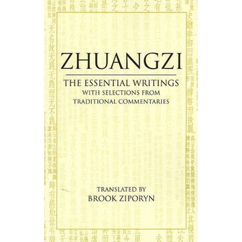 Zhuangzi: The Essential Writings