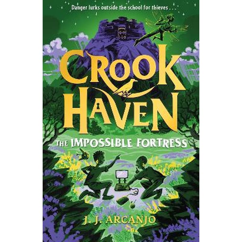 Crookhaven: The Impossible Fortress