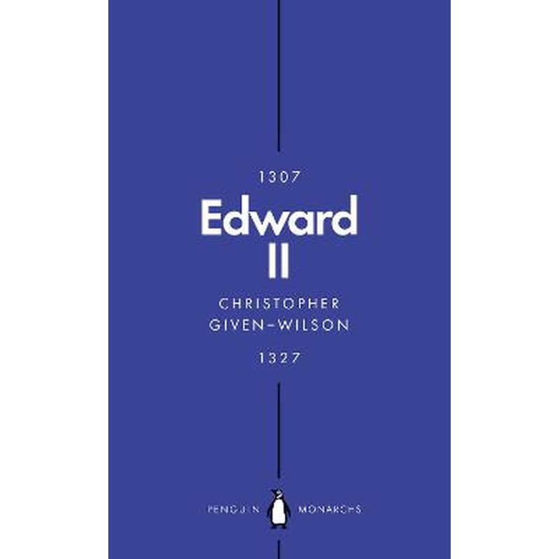 Edward II (Penguin Monarchs)