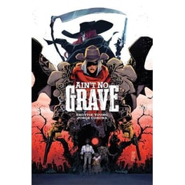 Ain't No Grave