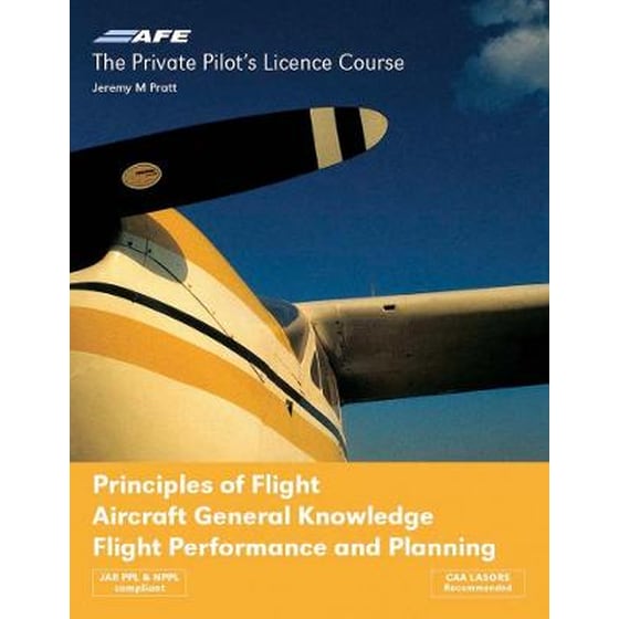 PPL 4 - Principles of Flight, Aircraft General Knowledge, Flight Performance and Planning image 0